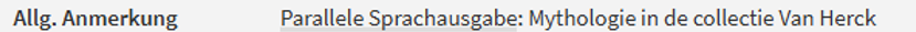 Screenshot Website, Detail. Schrift: Allg. Anmerkung [Leerzeichen] Parallele Sprachausgabe: Mythologie in de collectie Van Herck